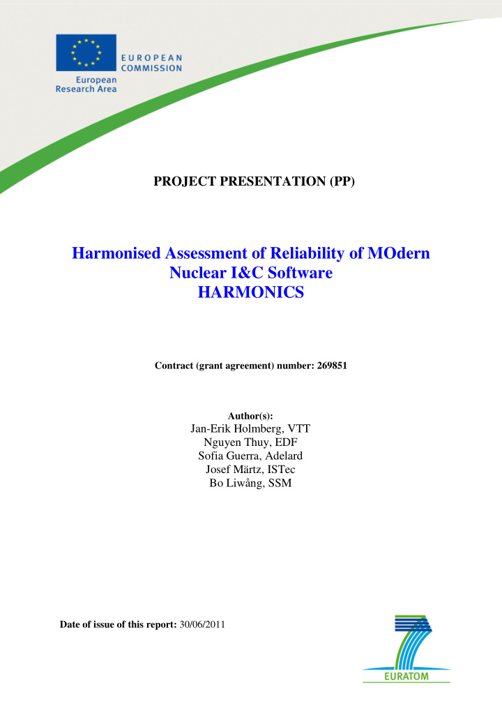 harmonised assessment of reliability of modern nuclear i