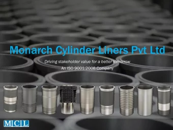Monarch Cylinder Liners Pvt Ltd  Driving stakeholder value for a better tomorrow  An ISO 9001:2008
