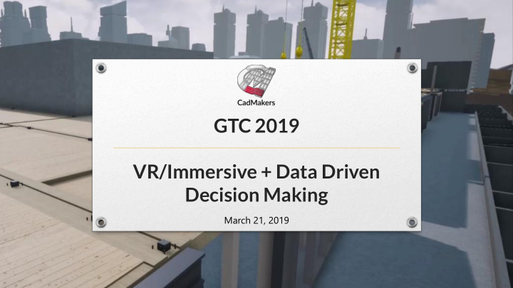 gtc 2019 vr immersive data driven