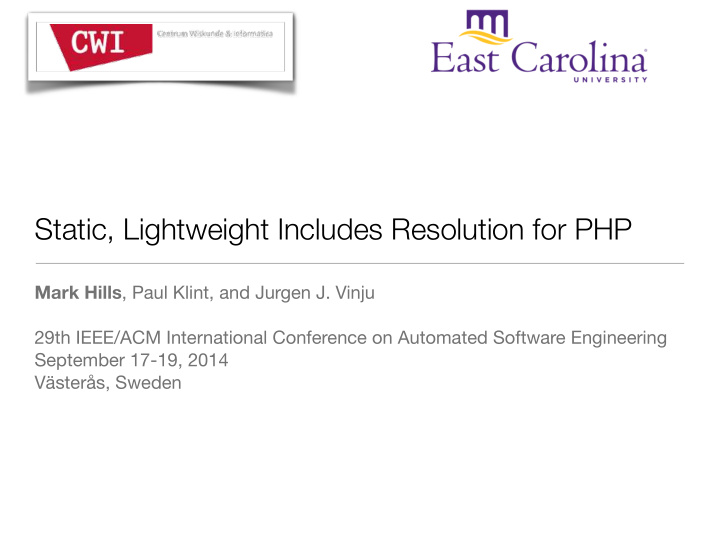 static lightweight includes resolution for php