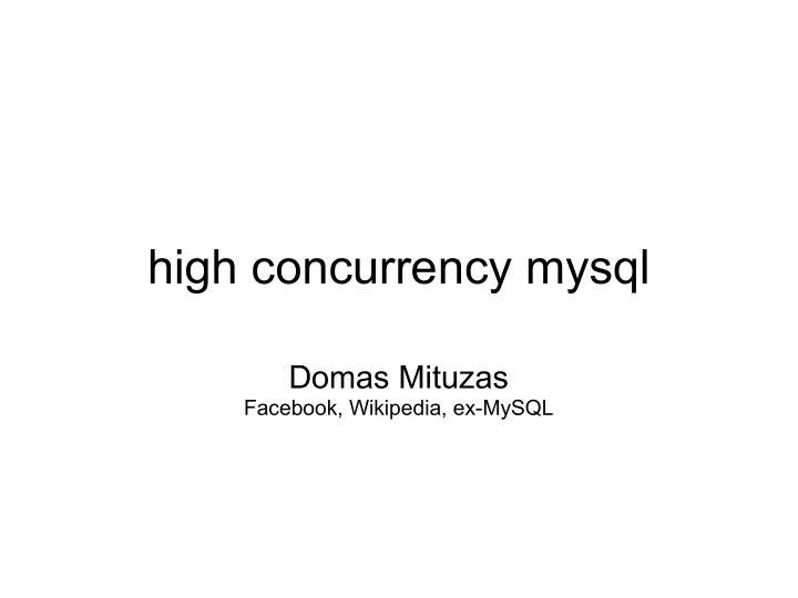 high concurrency mysql