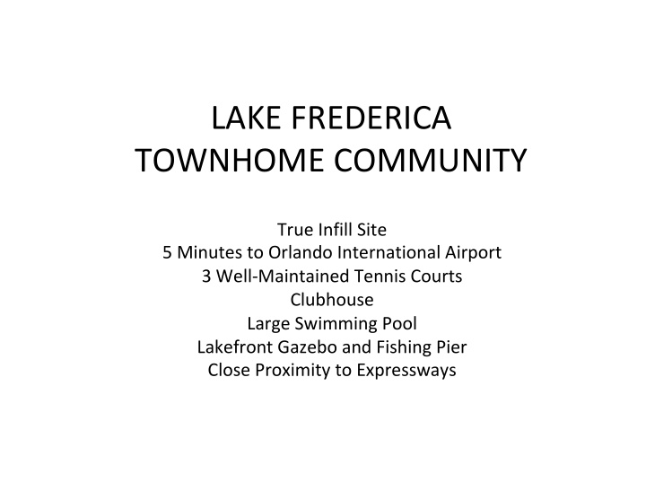 lake frederica townhome community