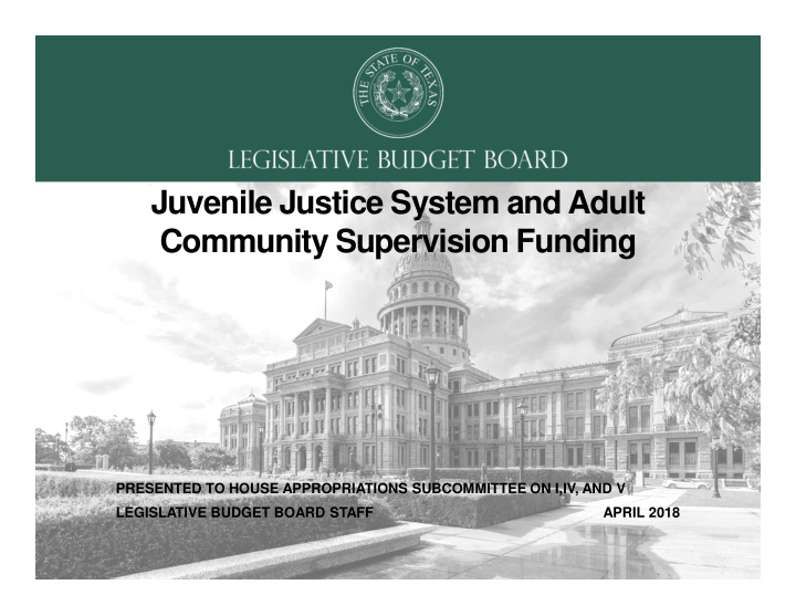 juvenile justice system and adult community supervision