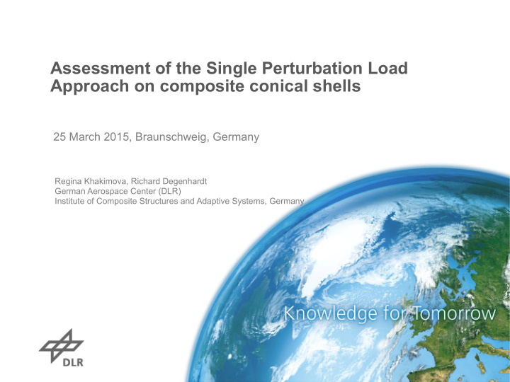 assessment of the single perturbation load approach on