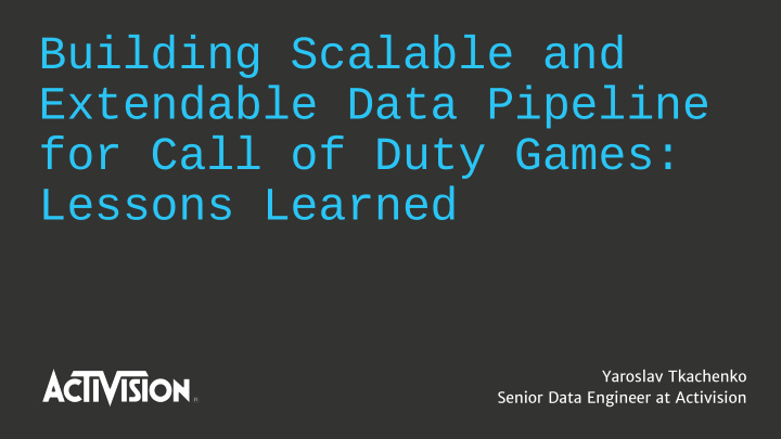 building scalable and extendable data pipeline for call