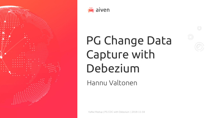 pg change data capture with debezium