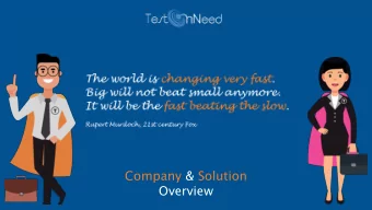 Company &amp; Solution  Overview  Massive Transformative Purpose (MTP)  Applications  Technology