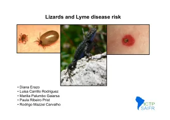 Lizards and Lyme disease risk  Diana Erazo  Luisa Carrillo Rodriguez  Marilia Palumbo