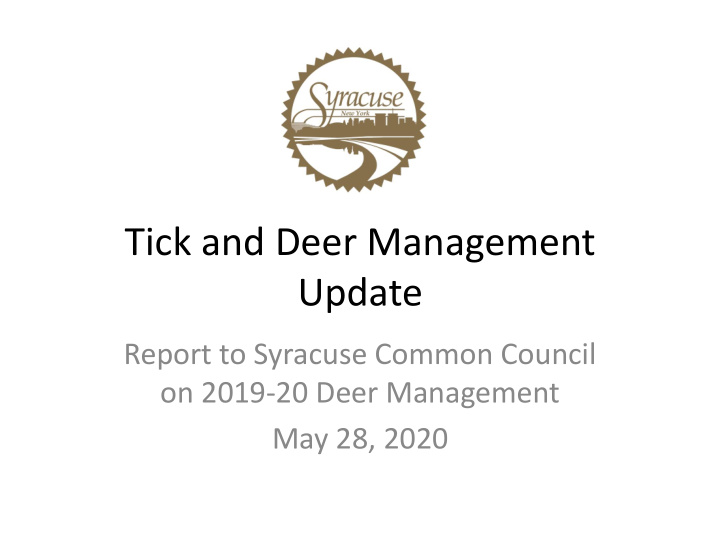 tick and deer management