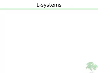 L-systems  L-systems  What is an L-system?  L-systems  What is an L-system?  V  alphabet  -