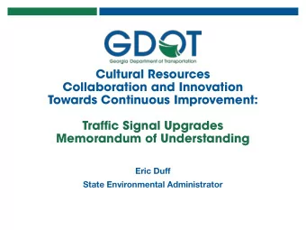 Cultural Resources  Collaboration and Innovation  Towards Continuous Improvement:  Traffic Signal