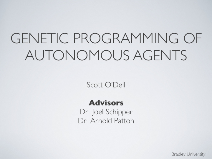 genetic programming of autonomous agents