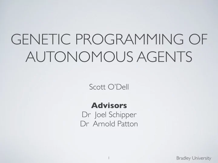 genetic programming of autonomous agents