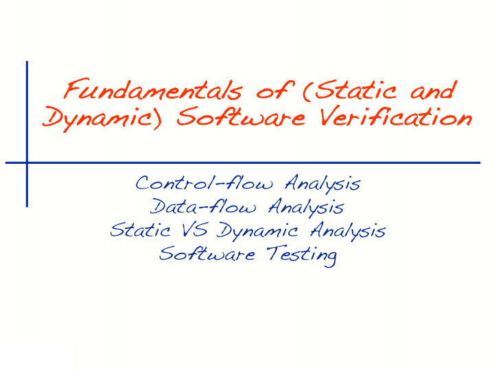 fundamentals of static ic and dynamic ic software verif