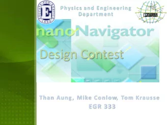 Design Contest  Than Aung, Mike Conlow, Tom Krausse  EGR 333  Agenda  Introduction  Initial