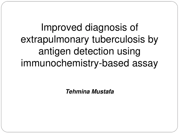 improved diagnosis of