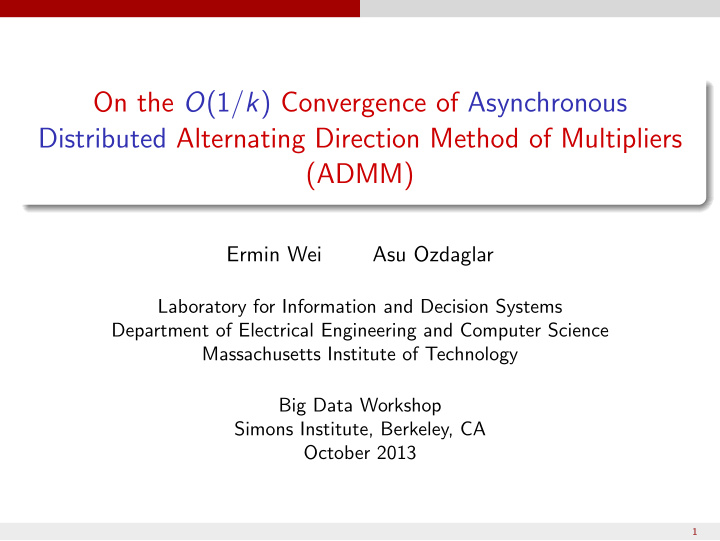 on the o 1 k convergence of asynchronous distributed