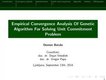 Empirical Convergence Analysis Of Genetic  Algorithm For Solving Unit Commitment  Problem  Domen