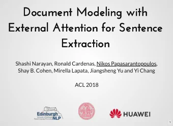 Document Modeling with  Document Modeling with  External Attention for Sentence  External Attention