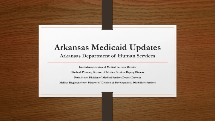arkansas medicaid updates