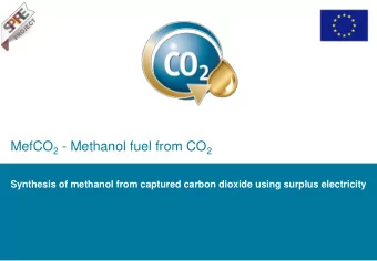 MefCO 2 - Methanol fuel from CO 2  Synthesis of methanol from captured carbon dioxide using surplus
