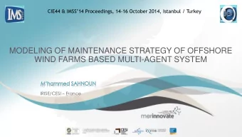 WIND FARMS BASED MULTI-AGENT SYSTEM IRISE/CESI  France  Plan  Context  Renewable energy