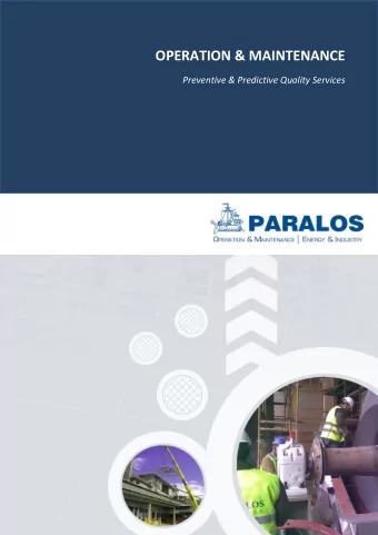 OPERATION &amp; MAINTENANCE  Preventive &amp; Predictive Quality Services PARALOS provides a