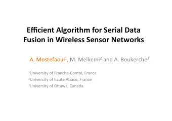 Efficient  Algorithm  for  Serial  Data    Fusion  in  Wireless  Sensor