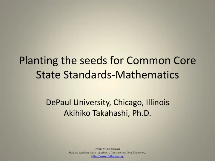 planting the seeds for common core state standards