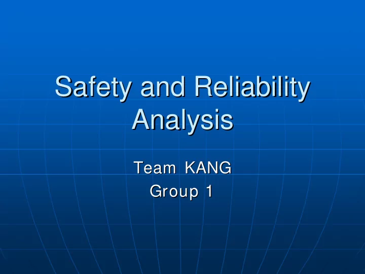 safety and reliability safety and reliability analysis