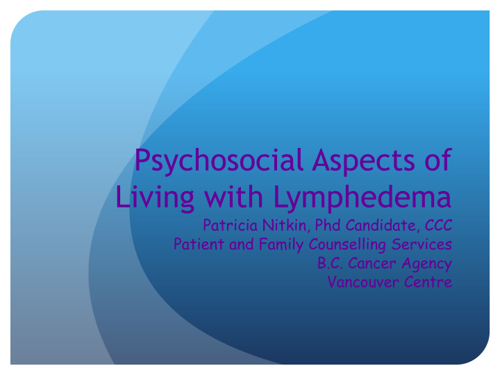 psychosocial aspects of living with lymphedema