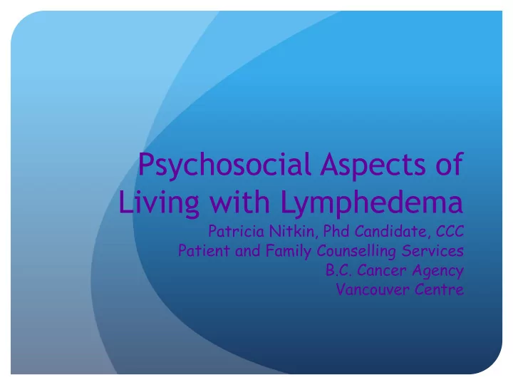 psychosocial aspects of living with lymphedema
