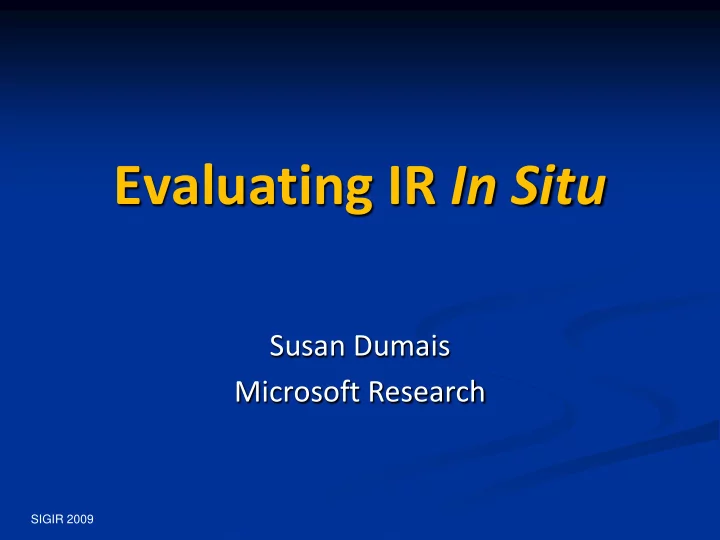 evaluating ir in situ