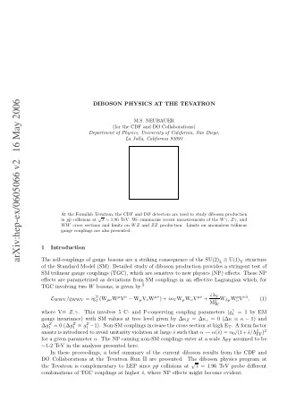 arXiv:hep-ex/0605066 v2   16 May 2006  DIBOSON PHYSICS AT THE TEVATRON  M.S. NEUBAUER  (for the CDF