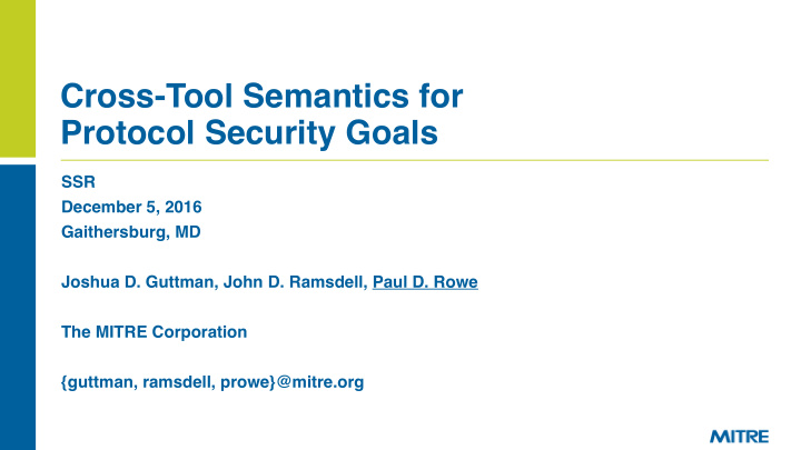 cross tool semantics for protocol security goals