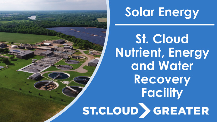 solar energy st cloud nutrient energy and water recovery