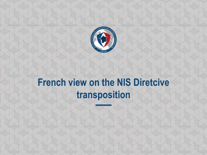french view on the nis diretcive