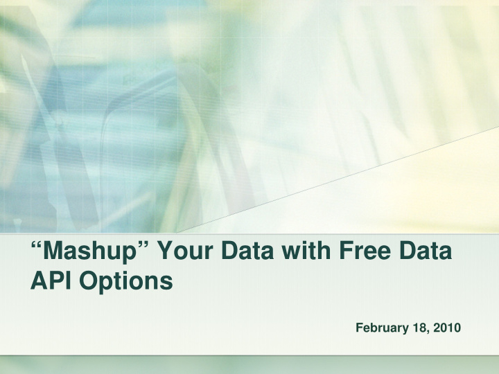 mashup your data with free data api options