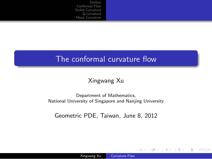 the conformal curvature flow