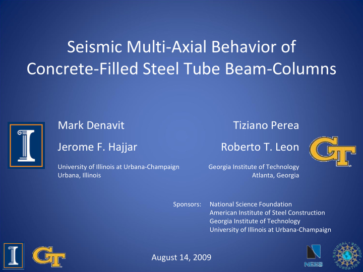 seismic multi axial behavior of concrete filled steel