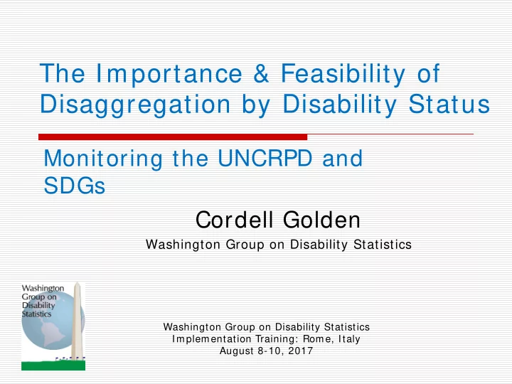 the importance feasibility of disaggregation by