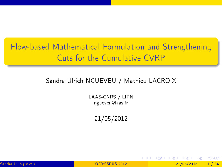 flow based mathematical formulation and strengthening