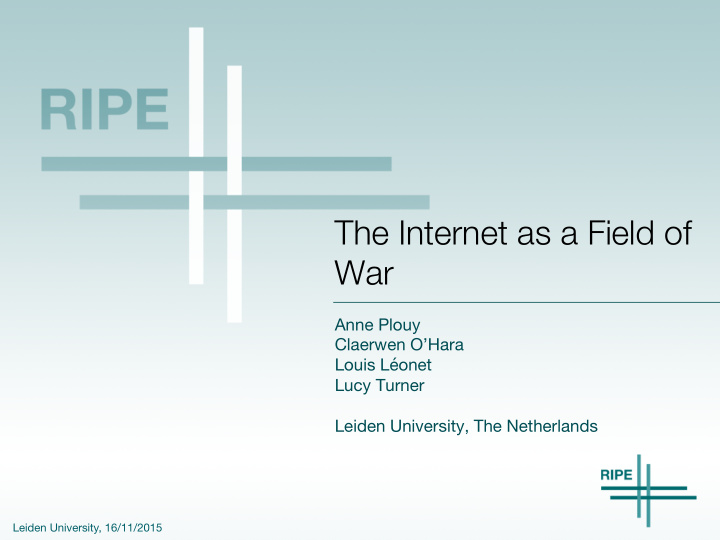 the internet as a field of war