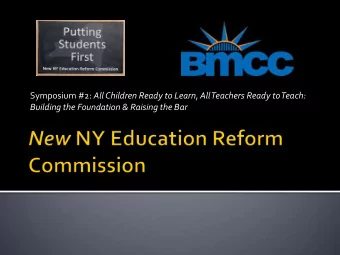 Symposium #2: All Children Ready to Learn, All Teachers Ready to Teach: Building the Foundation