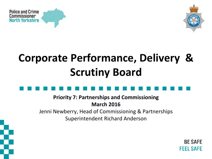 corporate performance delivery scrutiny board