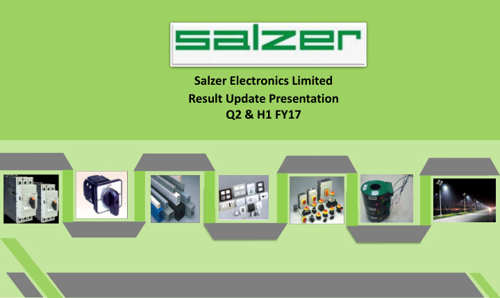 salzer electronics limited result update presentation q2