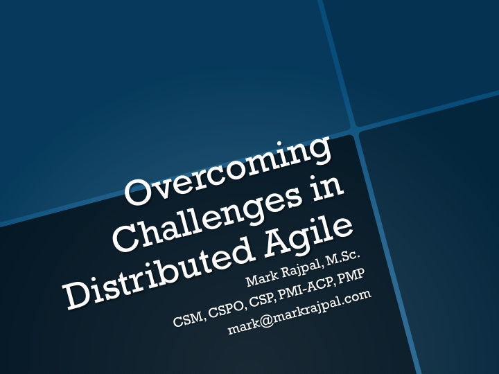 overcoming challenges in distributed agile