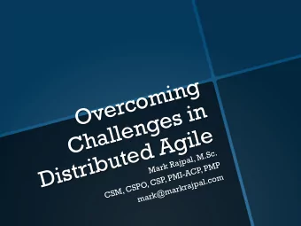 Overcoming  Challenges in  Distributed Agile  .  c  S  .  M  ,  l  a  p  j  a  R  P  k  M  r  a  P