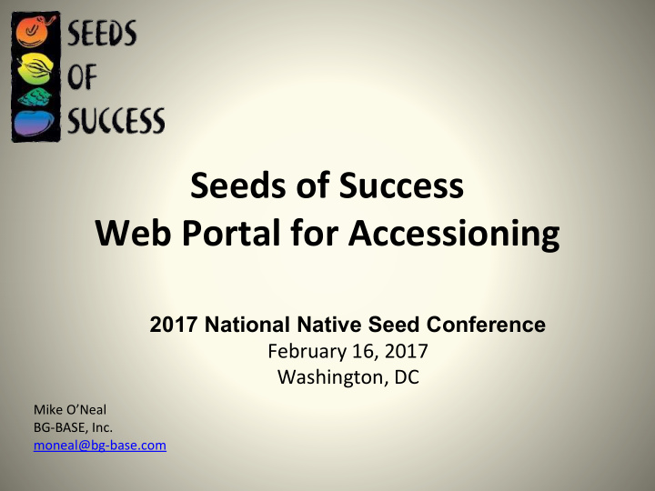 seeds of success web portal for accessioning