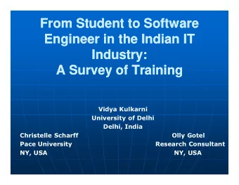From Student to Software  From Student to Software  Engineer in the Indian IT  Engineer in the